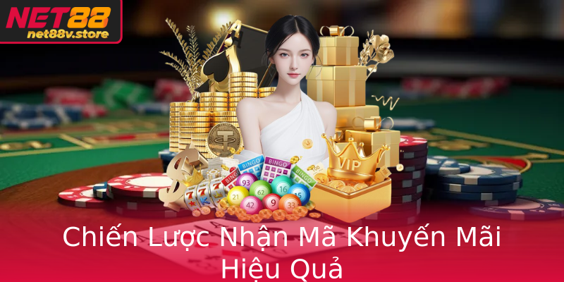 Chiến Lược Nhận Mã Khuyến Mãi Hiệu Quả
