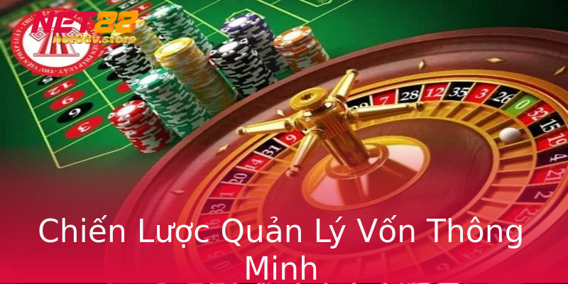 Chiến Lược Quản Lý Vốn Thông Minh