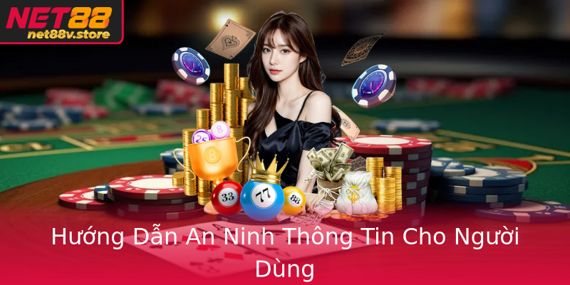 Huong Dan An Ninh Thong Tin Cho Nguoi Dung